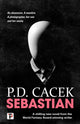 Book cover of: Sebastian. By: P.D. Cacek