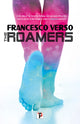 Book cover of: Roamers. By: Francesco Verso