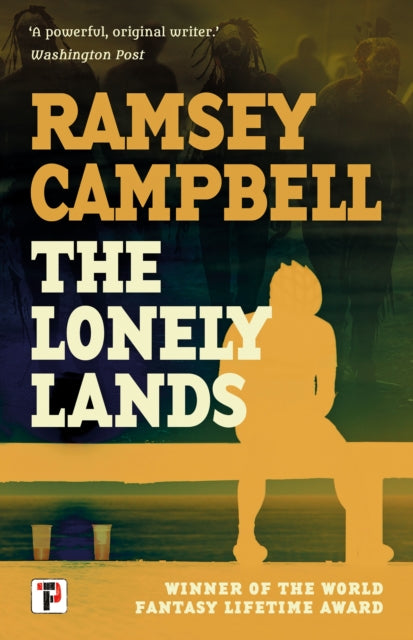 Book cover of: Lonely Lands. By: Ramsey Campbell