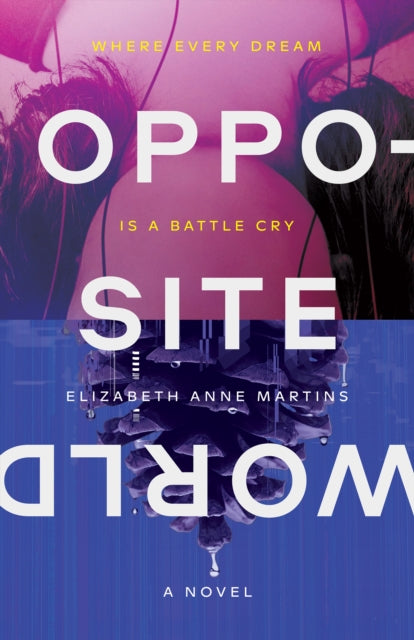 Book cover of: Opposite World