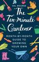 Ten-Minute Gardener