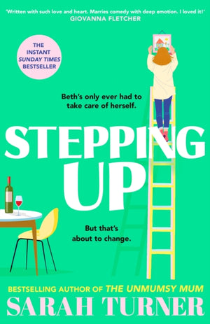 Stepping Up, the joyful and emotional Sunday Times bestseller and Richard and Judy Book Club pick 2023. Adored by readers
