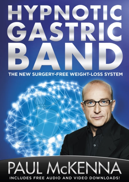 Book cover of: Hypnotic Gastric Band. By: Paul McKenna