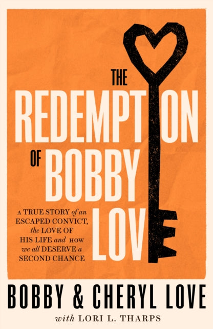 Book cover of: Redemption of Bobby Love. By: Bobby Love