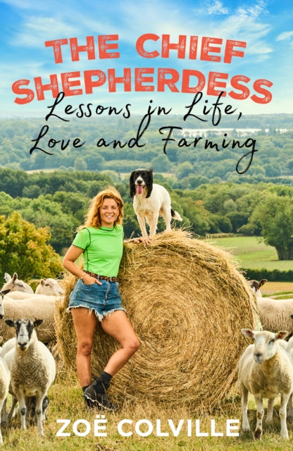 Book cover of: Chief Shepherdess. By: Zoe Colville
