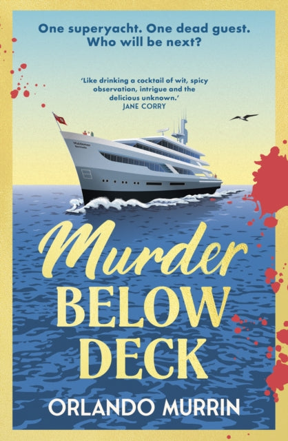 Book cover of: Murder Below Deck. By: Orlando Murrin