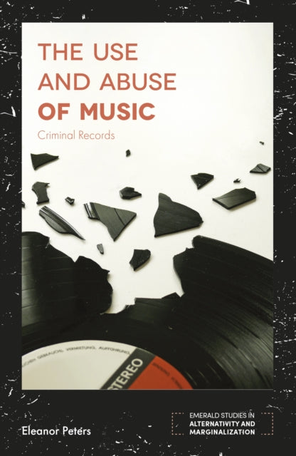 Book cover of: Use and Abuse of Music. By: Eleanor Peters