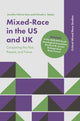 Book cover of: Mixed-Race in the US and UK. By: Jennifer Patrice Sims