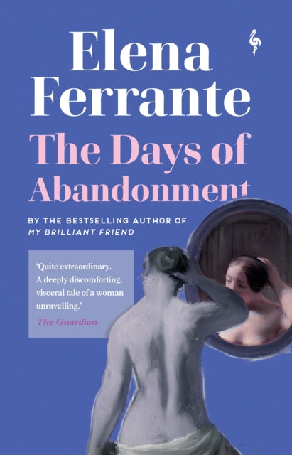 Days of Abandonment 9781787702066 Elena Ferrante
