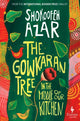 Book cover of: Gowkaran Tree in the Middle of Our Kitchen
