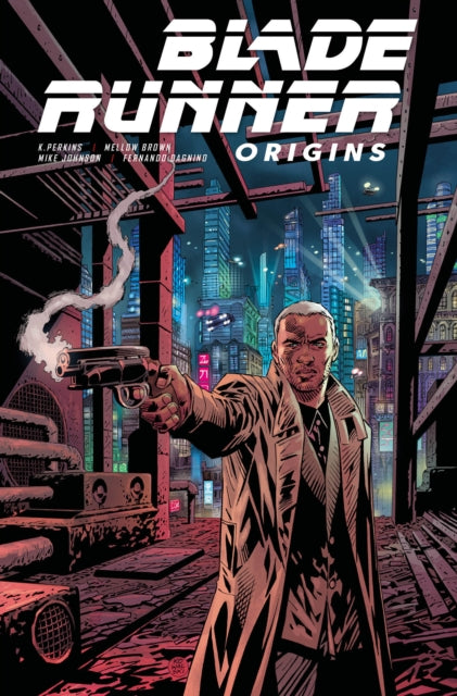 Book cover of: Blade Runner: Origins Vol. 1. By: K. Perkins