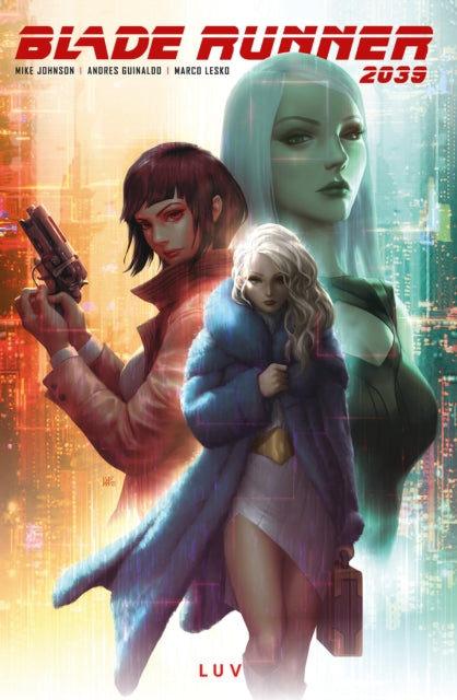 Book cover of: Blade Runner 2039 Vol. 1. By: Mike Johnson