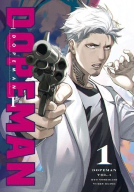 Book cover of: Dopeman Vol.1. By: Ryo Yoshigami