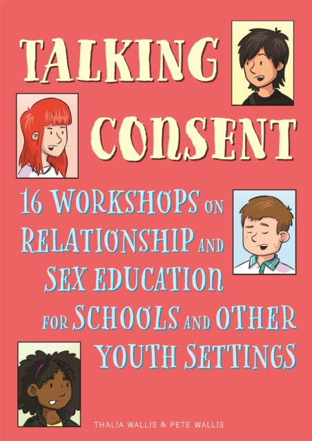 Book cover of: Talking Consent. By: Pete Wallis