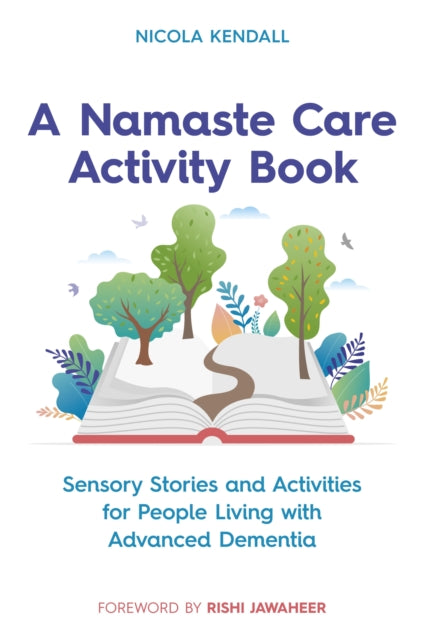 Book cover of: Namaste Care Activity Book. By: Nicola Kendall
