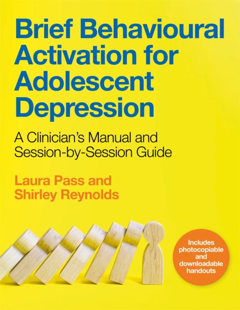 Book cover of: Brief Behavioural Activation for Adolescent Depression. By: Shirley Reynolds