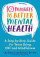 Book cover of: 10 Minutes to Better Mental Health. By: Katie Conibear