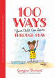 Book cover of: 100 Ways Your Child Can Learn Through Play. By: Georgina Durrant
