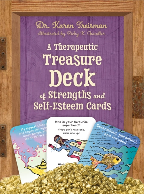 Book cover of: Therapeutic Treasure Deck of Strengths and Self-Esteem Cards. By: Karen Treisman