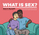 Book cover of: What Is Sex?. By: Kate E. Reynolds