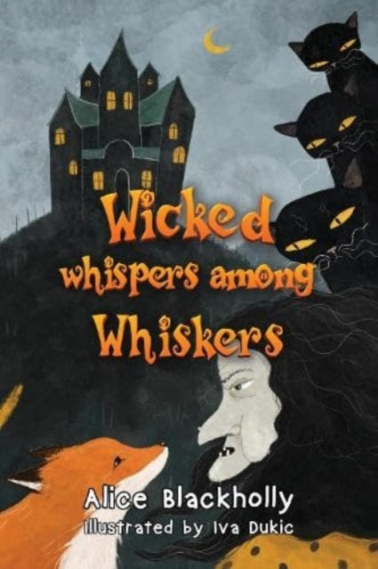 Book cover of: Wicked whispers among whiskers