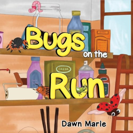 Book cover of: Bugs on the Run