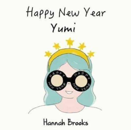 Book cover of: Happy New Year, Yumi