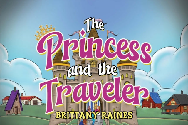 Book cover of: Princess and The Traveler