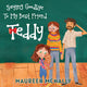 Book cover of: Saying Goodbye To My Best Friend Teddy