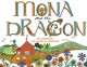 Book cover of: Mona and the Dragon