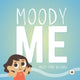 Book cover of: Moody Me. By: Missy Pyne Delgado