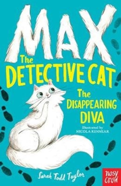 Book cover of: Max the Detective Cat: The Disappearing Diva