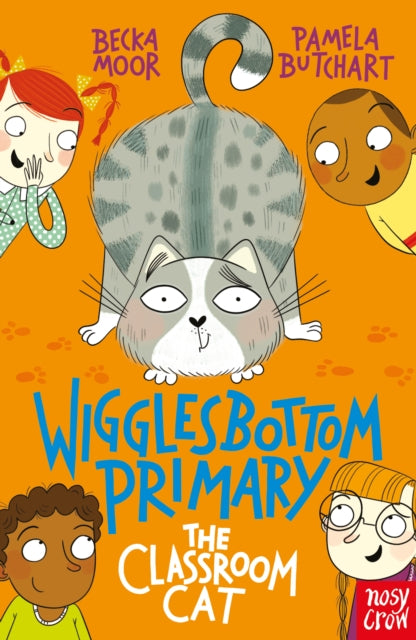 Wigglesbottom Primary: The Classroom Cat 9781788001229 Pamela Butchart