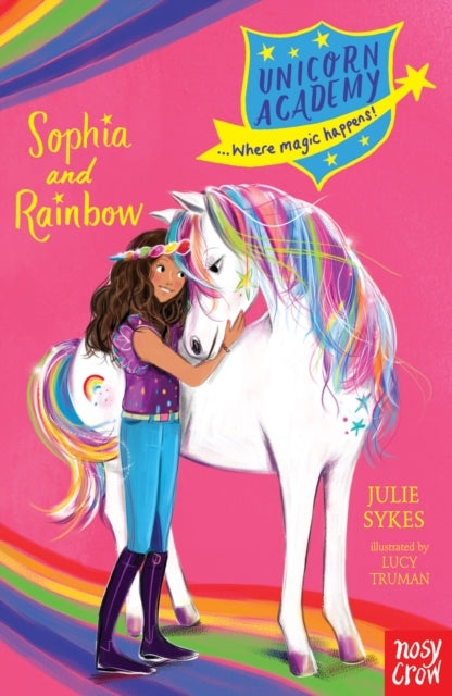Book cover of: Unicorn Academy: Sophia and Rainbow