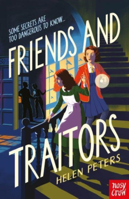 Book cover of: Friends and Traitors. By: PETERS, HELEN