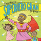 Book cover of: Superhero Gran