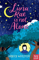 Book cover of: Luna Rae is Not Alone