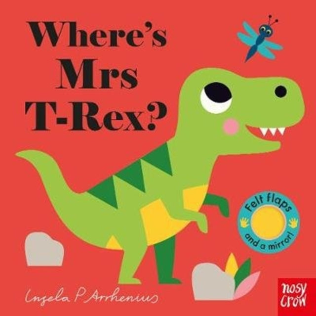 Where's Mrs T-Rex? 9781788007498 Arrhenius  Ingela P.