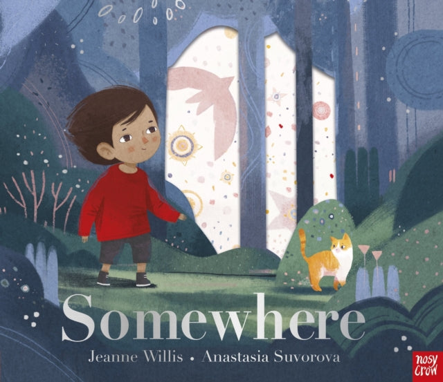 Book cover of: Somewhere. By: Jeanne Willis
