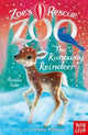Zoe's Rescue Zoo: The Runaway Reindeer 9781788009379 Amelia Cobb