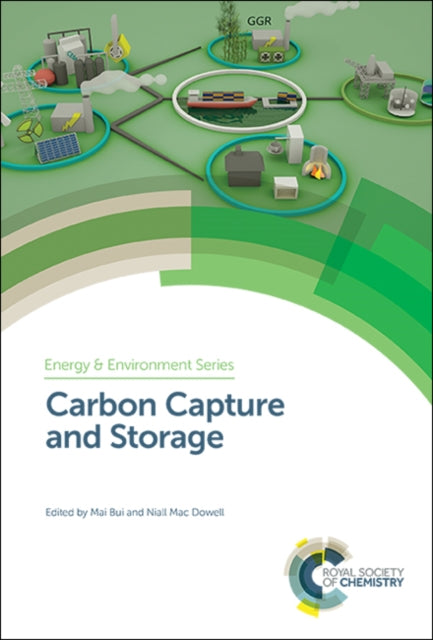 Book cover of: Carbon Capture and Storage. By: Niall Mac Dowell