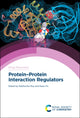 Book cover of: Protein–Protein Interaction Regulators. By: Yosup Rew