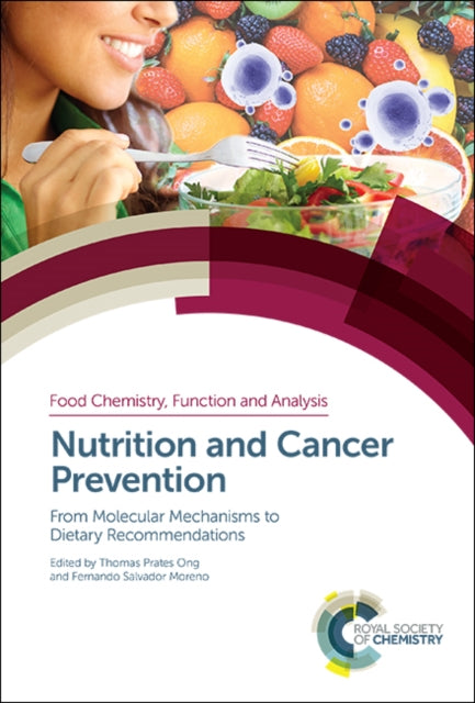 Book cover of: Nutrition and Cancer Prevention. By: Thomas Prates Ong