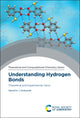 Book cover of: Understanding Hydrogen Bonds. By: Sławomir J. Grabowski