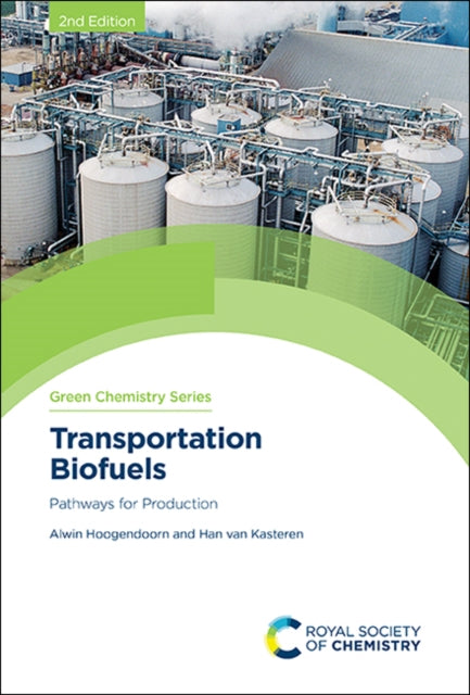 Book cover of: Transportation Biofuels. By: Alwin Hoogendoorn
