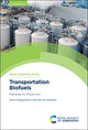 Book cover of: Transportation Biofuels. By: Alwin Hoogendoorn