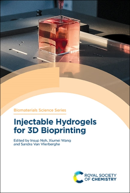 Book cover of: Injectable Hydrogels for 3D Bioprinting. By: Insup Noh