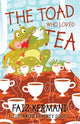 Book cover of: Toad Who Loved Tea. By: Faiz Kermani