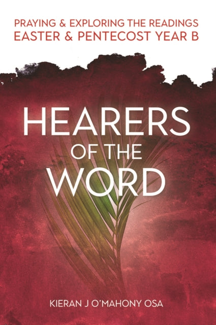 Book cover of: Hearers of the Word. By: Kieran J. O'Mahony