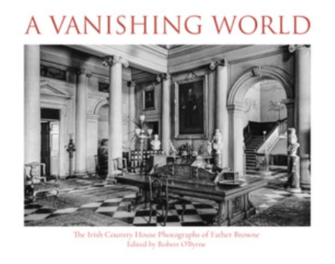 A Vanishing World